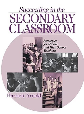 Succeeding in the Secondary Classroom