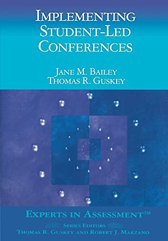 Implementing Student-Led Conferences