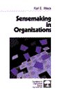 Sensemaking in Organizations