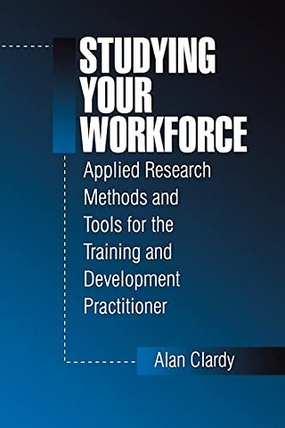 Studying Your Workforce