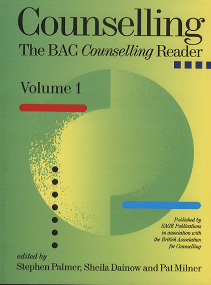 Counselling. The BAC Counselling Reader Volume I (1e druk 1996)