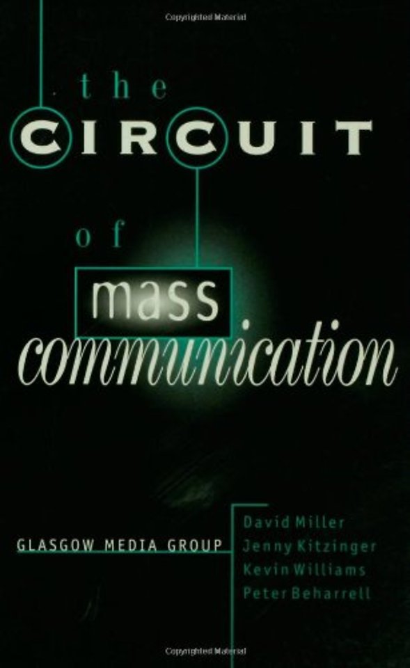 The Circuit of Mass Communication