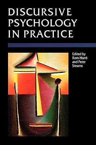 Discursive Psychology in Practice