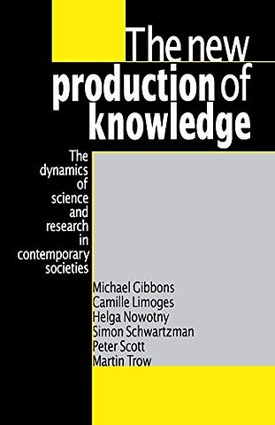 The New Production of Knowledge