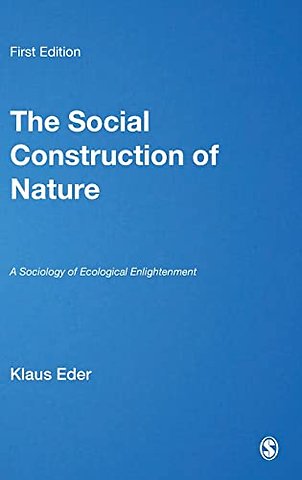 The Social Construction of Nature