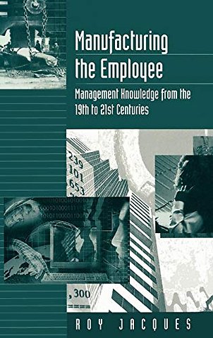 Manufacturing the Employee