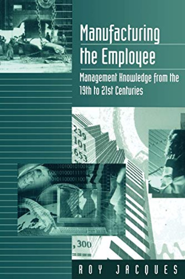 Manufacturing the Employee