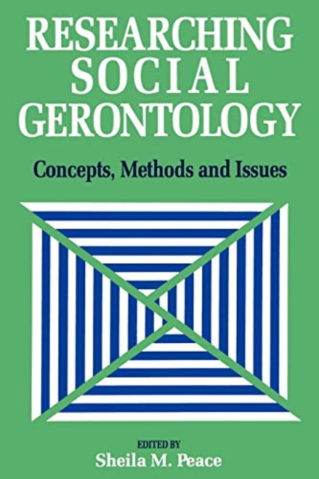 Researching Social Gerontology
