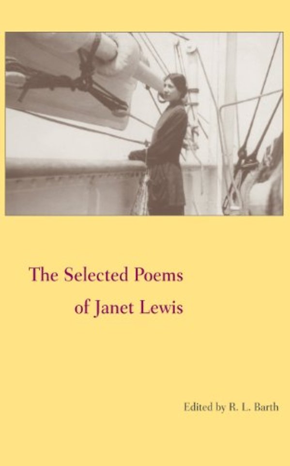The Selected Poems of Janet Lewis
