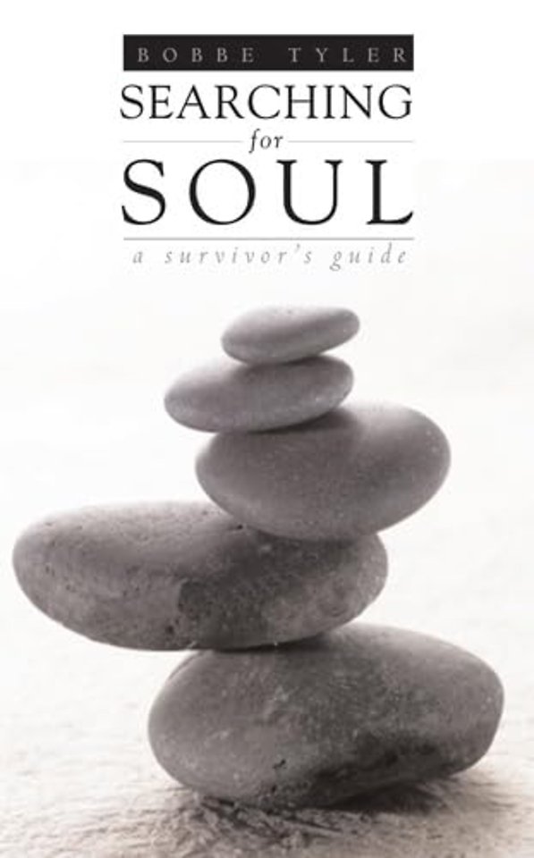 Searching for Soul – A Survivor′s Guide