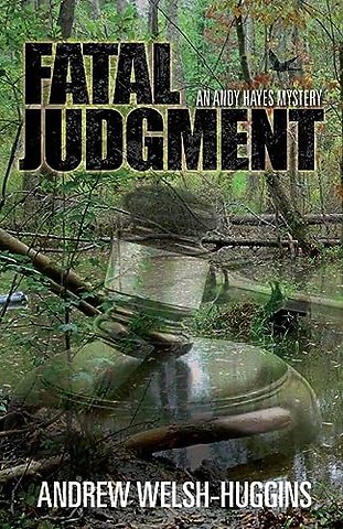 Fatal Judgment – An Andy Hayes Mystery