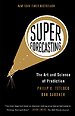Superforecasting Superforecasting