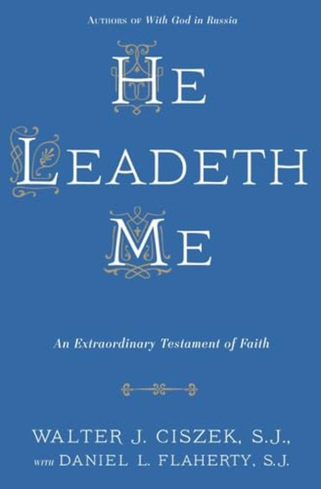 He Leadeth Me