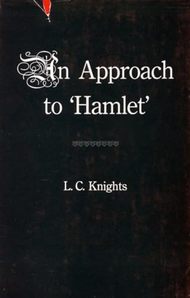 Some Shakespearean Themes and an Approach to `Hamlet`