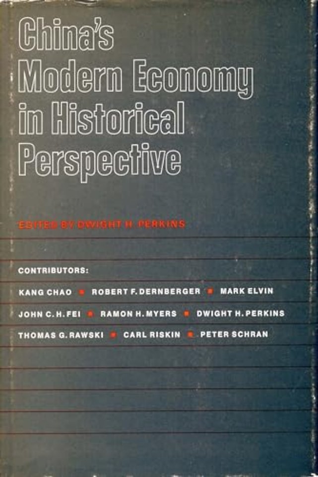 China`s Modern Economy in Historical Perspective
