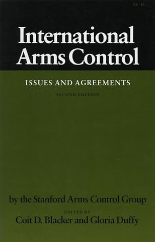 International Arms Control – Issues and Agreements, Second Edition