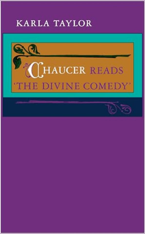 Chaucer Reads "the Divine Comedy"