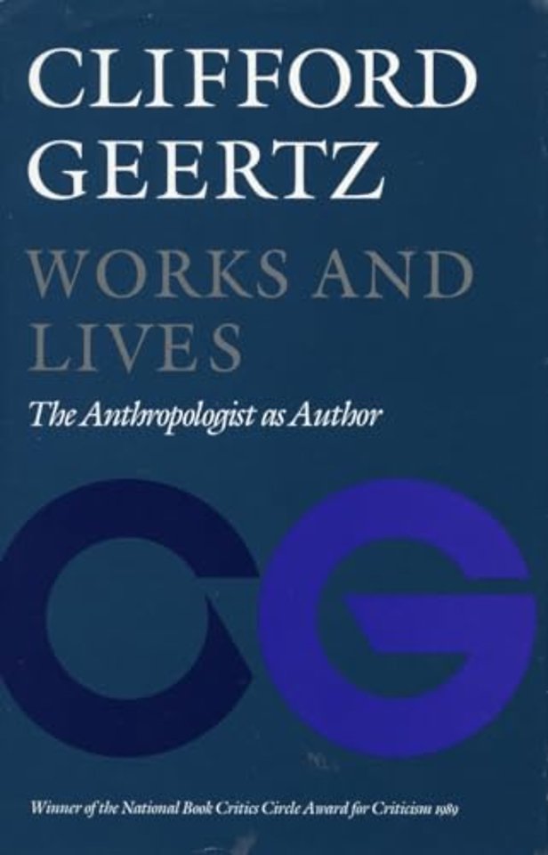 Works and Lives – The Anthropologist As Author