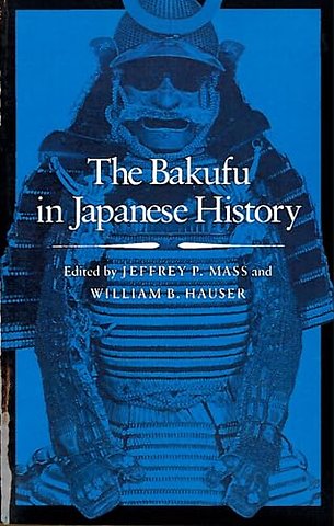The Bakufu in Japanese History