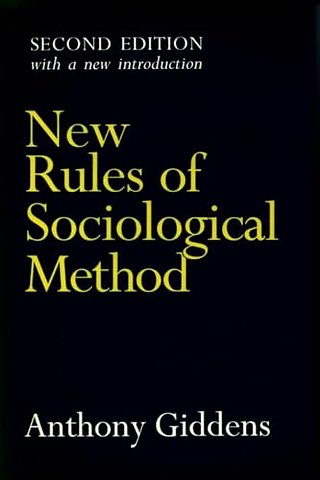 New Rules of Sociological Method – Second Edition