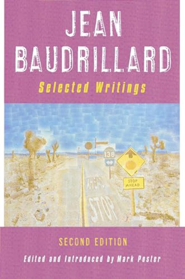 Jean Baudrillard: Selected Writings – Second Edition