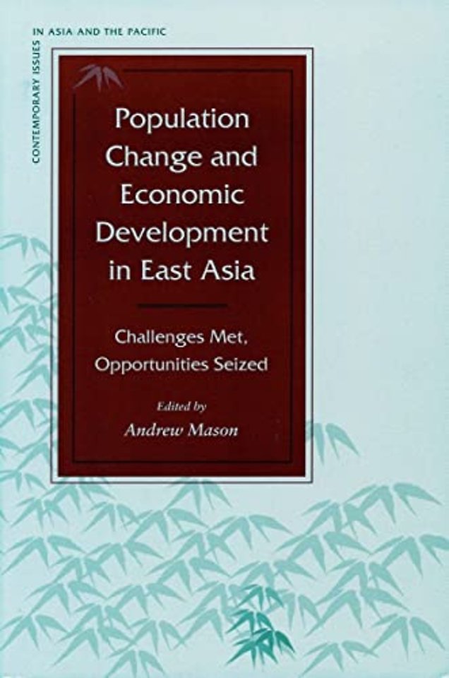 Population Change and Economic Development in Ea – Challenges Met, Opportunities Seized