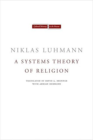 A Systems Theory of Religion