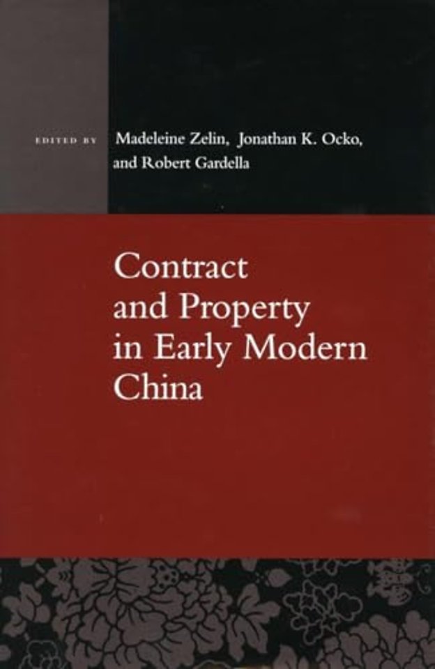 Contract and Property in Early Modern China