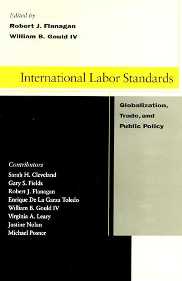 International Labor Standards – Globalization, Trade, and Public Policy