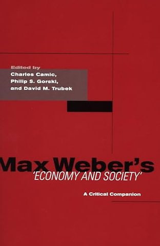 Max Weber's Economy and Society