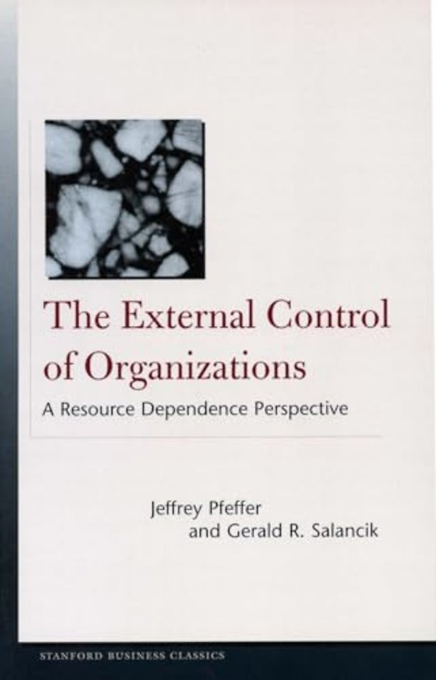 The External Control of Organizations – A Resource Dependence Perspective