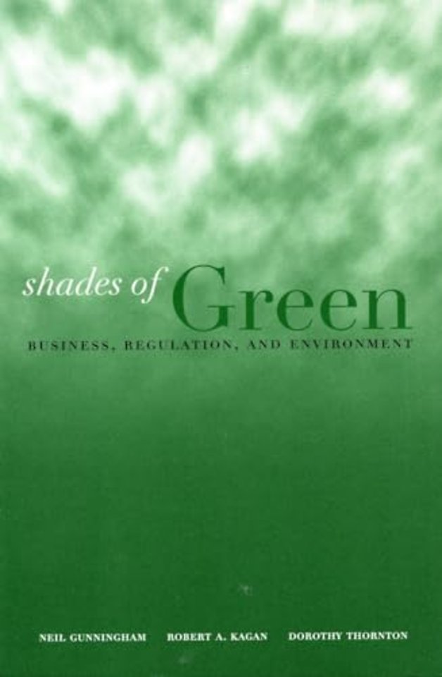 Shades of Green – Business, Regulation, and Environment