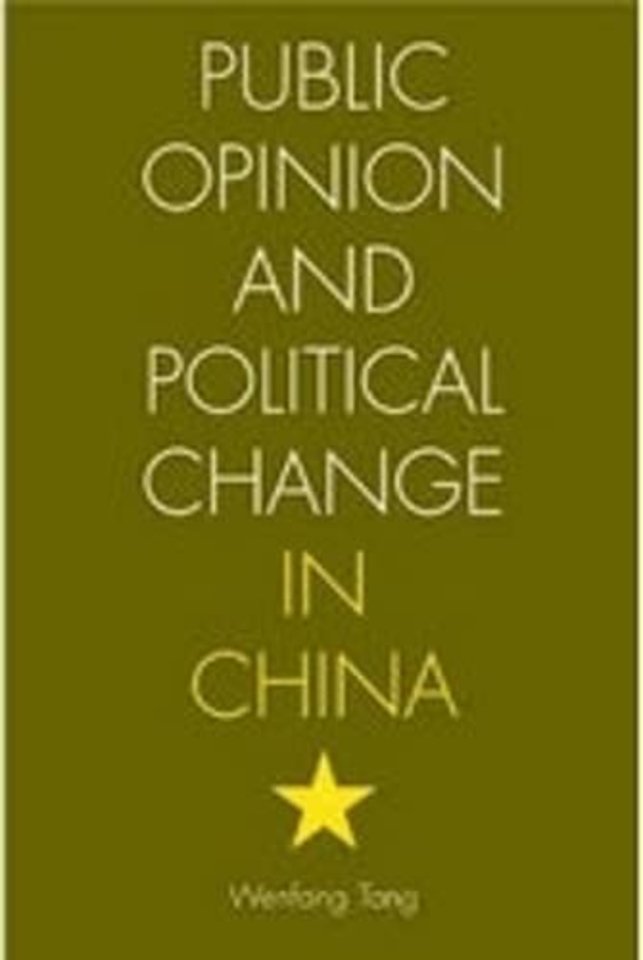 Public Opinion and Political Change in China