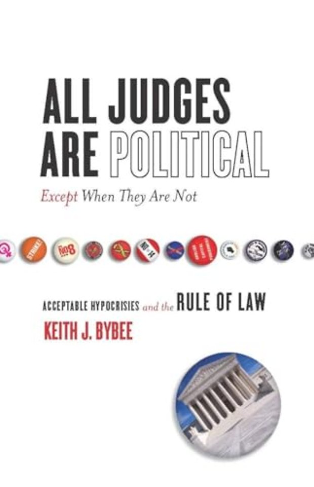 All Judges Are Political-Except When They Are Not