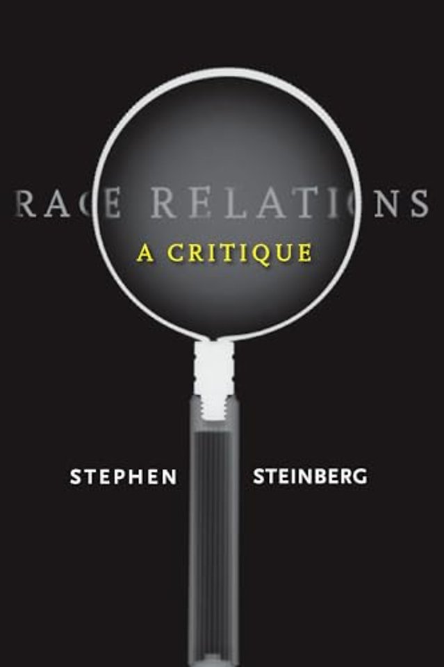 Race Relations – A Critique