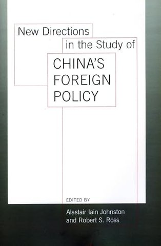 New Directions in the Study of China`s Foreign Policy