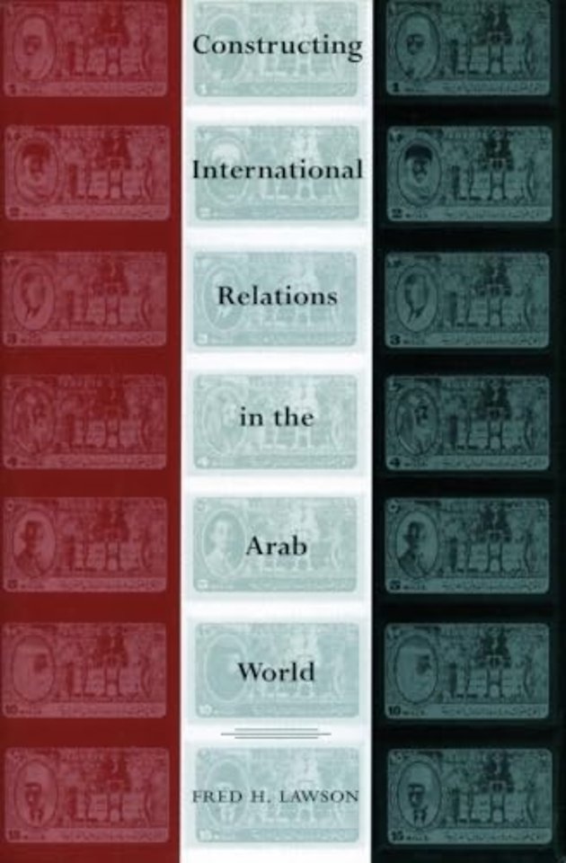 Constructing International Relations in the Arab World