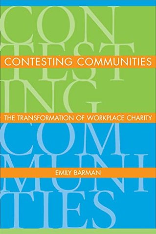 Contesting Communities – The Transformation of Workplace Charity