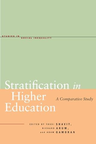 Stratification in Higher Education – A Comparative Study