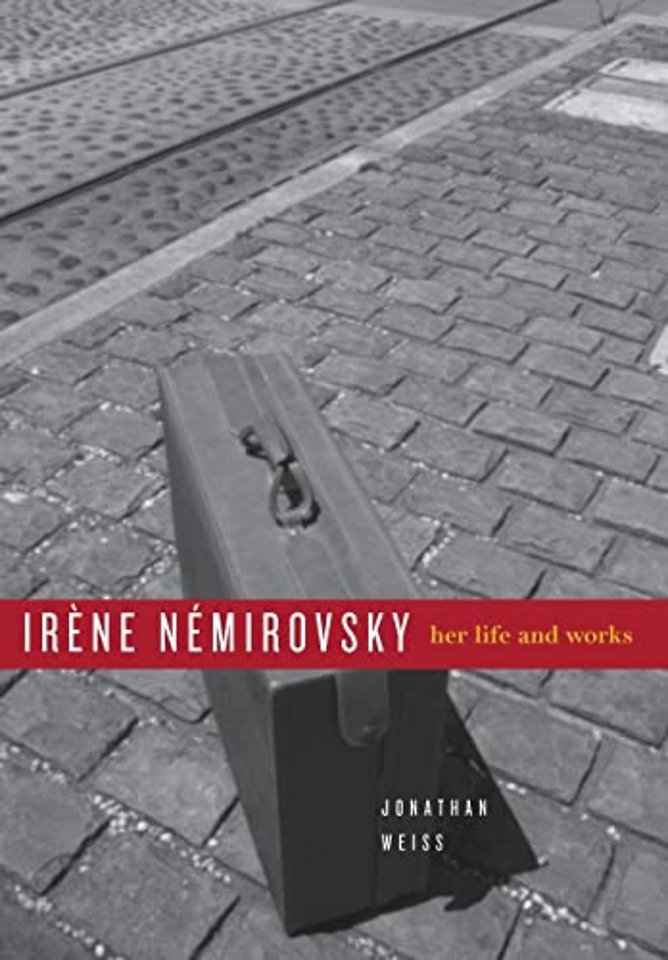 Irène Némirovsky – Her Life and Works