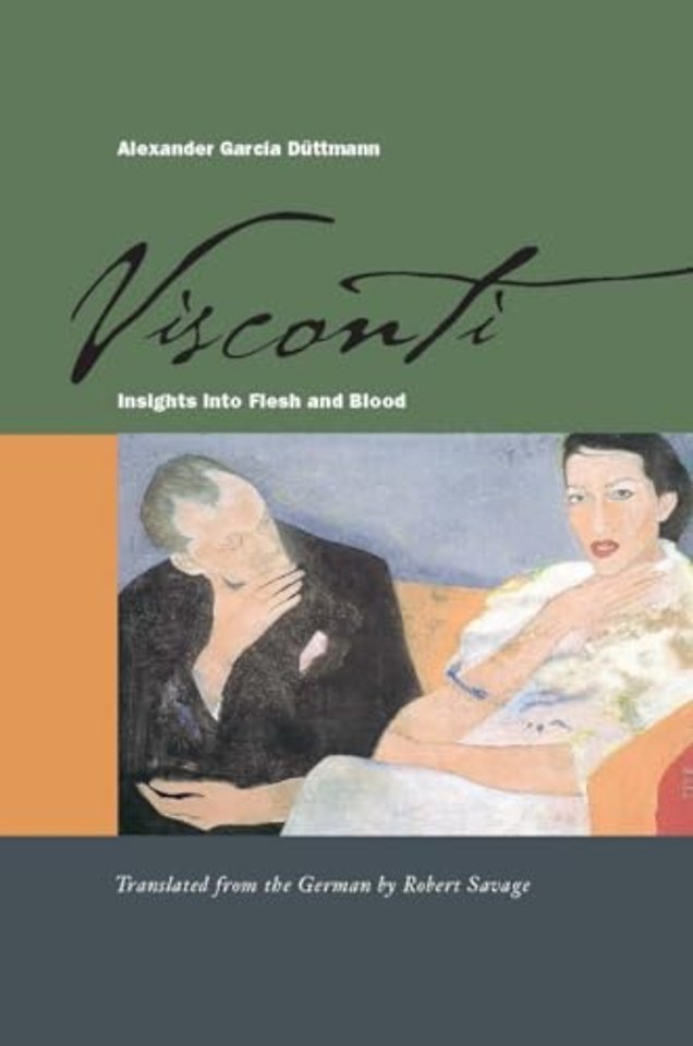 Visconti – Insights Into Flesh and Blood