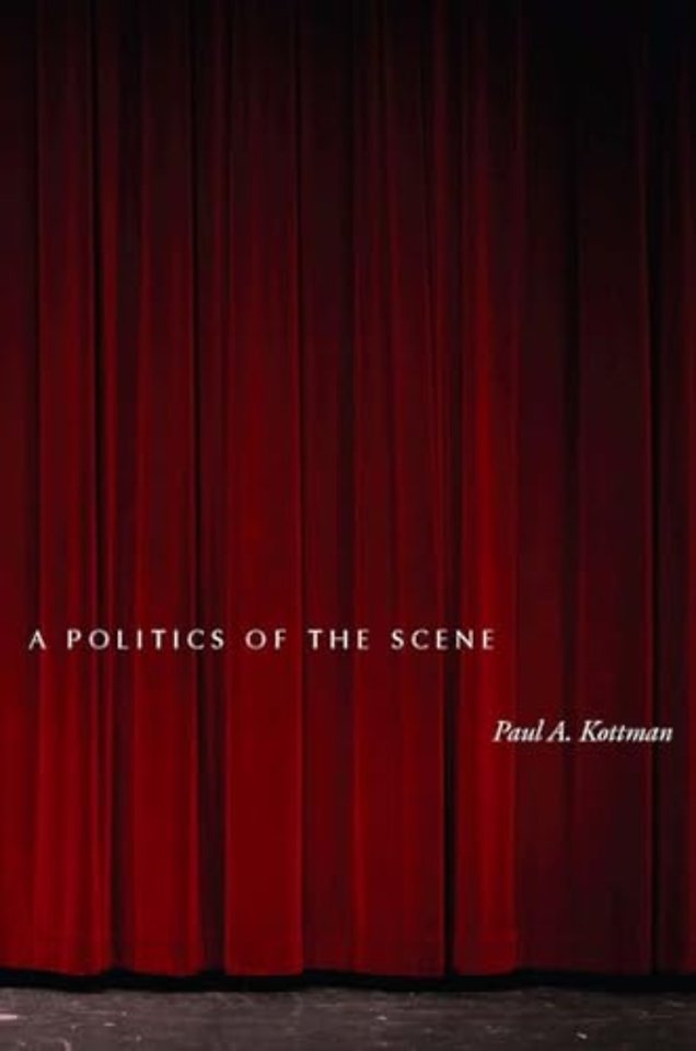 A Politics of the Scene