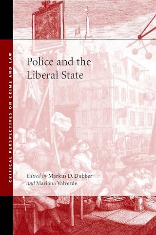 Police and the Liberal State