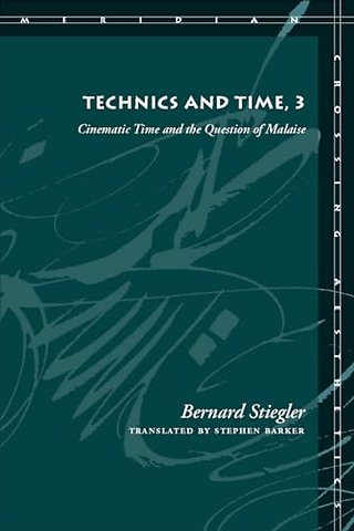 Technics and Time, 3