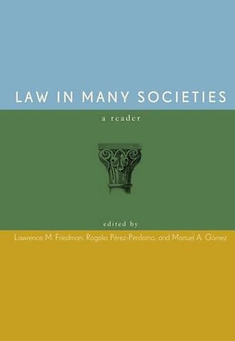 Law in Many Societies – A Reader