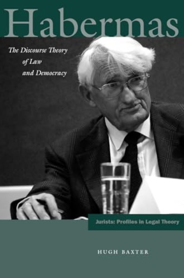 Habermas – The Discourse Theory of Law and Democracy