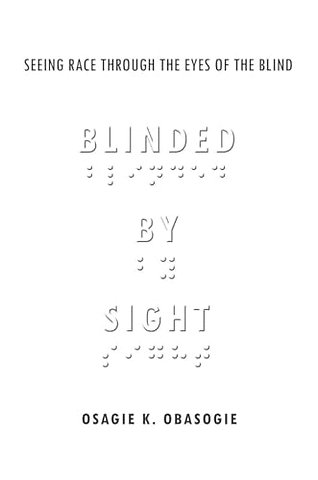Blinded by Sight