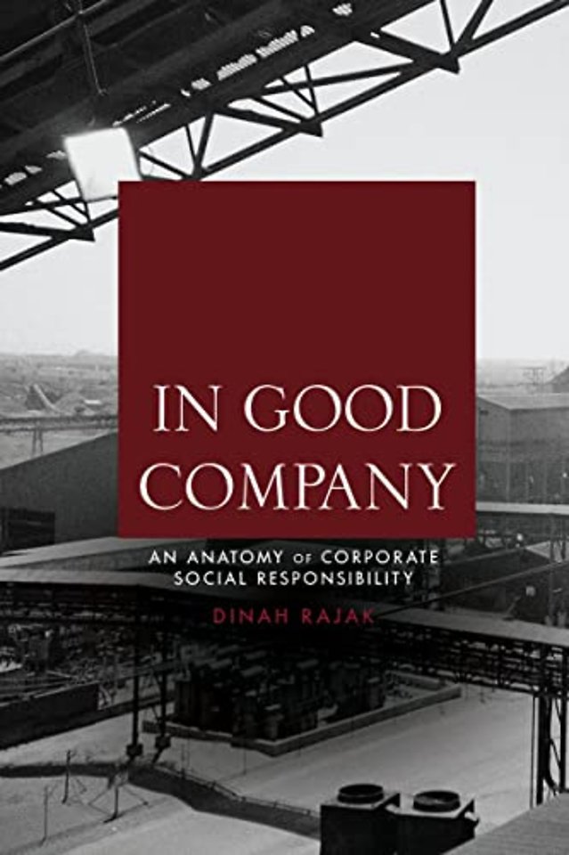 In Good Company – An Anatomy of Corporate Social Responsibility