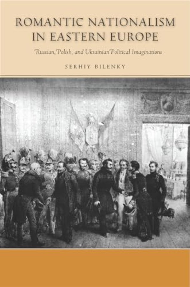 Romantic Nationalism in Eastern Europe