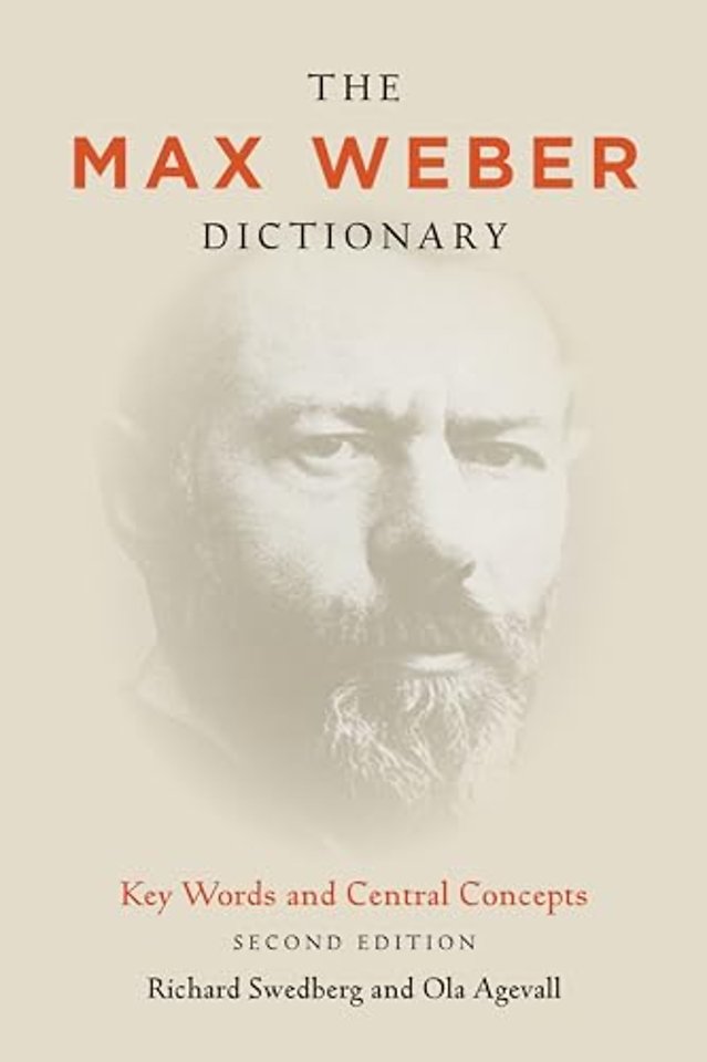The Max Weber Dictionary – Key Words and Central Concepts, Second Edition